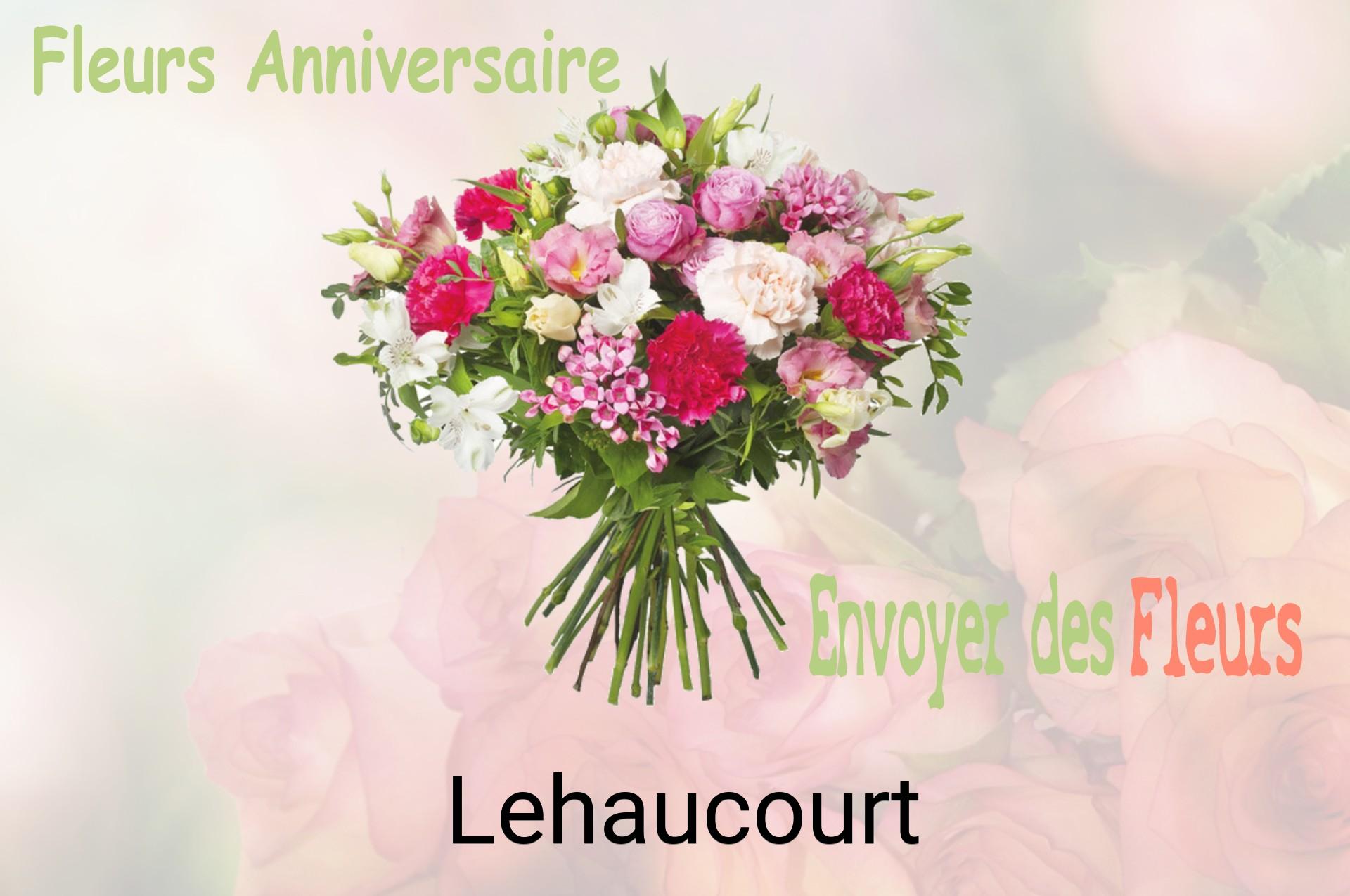 Bouquet de fleurs d’anniversaire livré à Lehaucourt